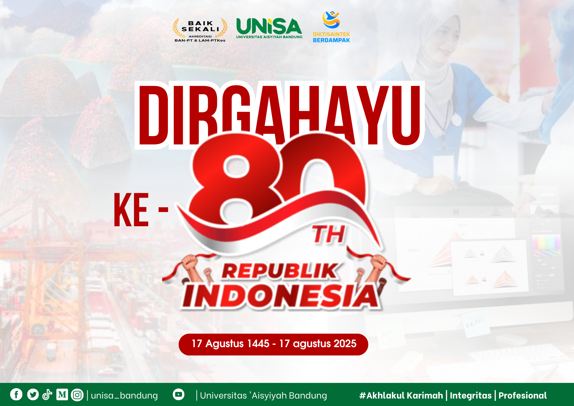 Refleksi 80 Tahun RI: Suara Dosen UNISA Bandung Refleksi 80 Tahun RI: Suara Dosen UNISA Bandung