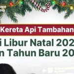 PT KAI Umumkan Kereta Api Tambahan di Libur Natal 2025 dan Tahun Baru 2026