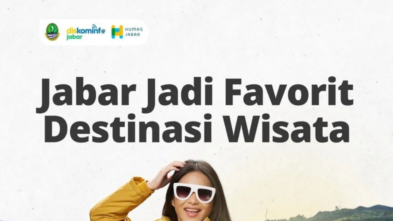 Bangga! Jawa Barat Menjadi Favorit Destinasi Wisata pada September 2025 Bangga! Jawa Barat Menjadi Favorit Destinasi Wisata pada September 2025