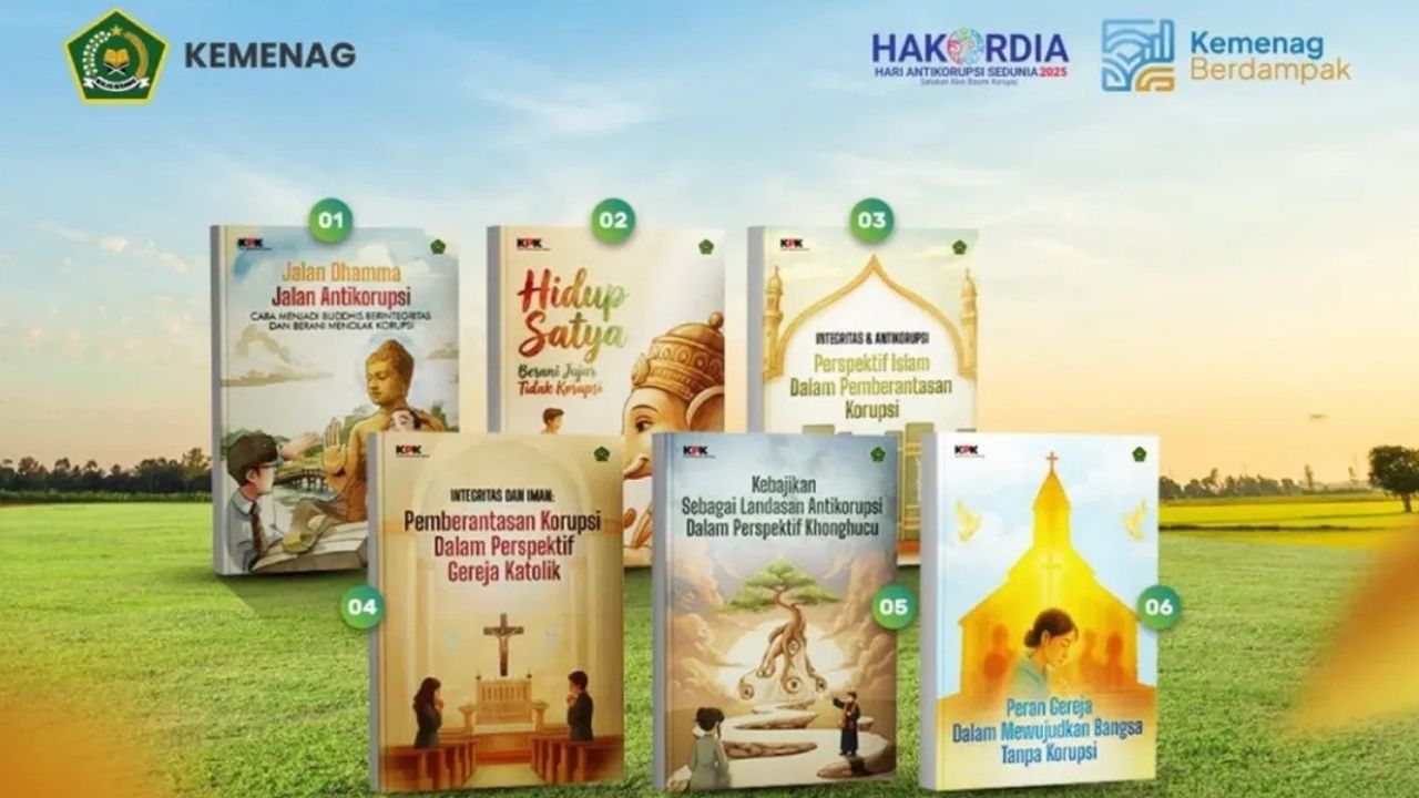 Kemenag RI Luncurkan Buku Pendidikan Antikorupsi Lintas Agama, Penasaran Isinya? Unduh Gratis Sekarang Juga! Kemenag RI Luncurkan Buku Pendidikan Antikorupsi Lintas Agama, Penasaran Isinya? Unduh Gratis Sekarang Juga!