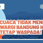 Cuaca Tidak Menentu, Pemkot Bandung Imbau Masyarakat Harus Tetap Waspada