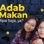 7 Adab Makan, Apa Saja Ya?