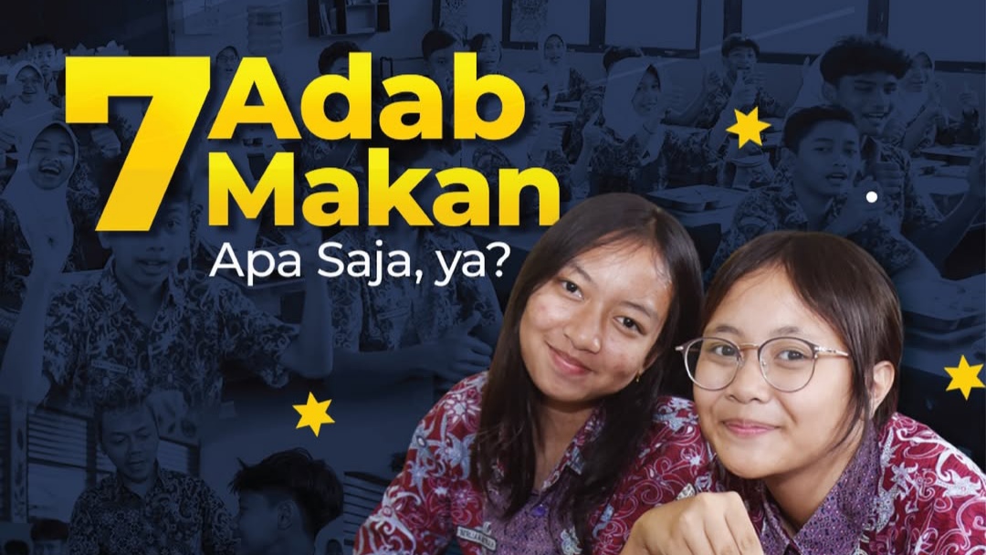 7 Adab Makan, Apa Saja Ya? 7 Adab Makan, Apa Saja Ya?