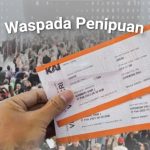 Waspada Penipuan Tiket Mudik dan Serangan Siber, Berikut Tips Menghindarinya!