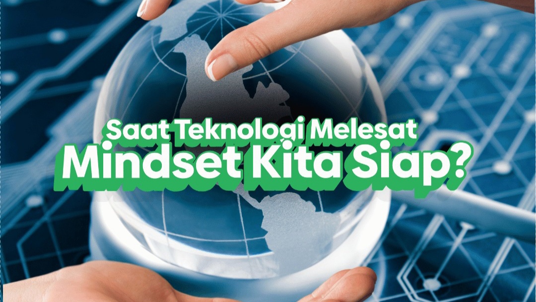 Saat Teknologi Melesat, Apakah Mindset Kita Siap? Bisa Jadi Itu Efek Paradoks Inovasi! Saat Teknologi Melesat, Apakah Mindset Kita Siap? Bisa Jadi Itu Efek Paradoks Inovasi!