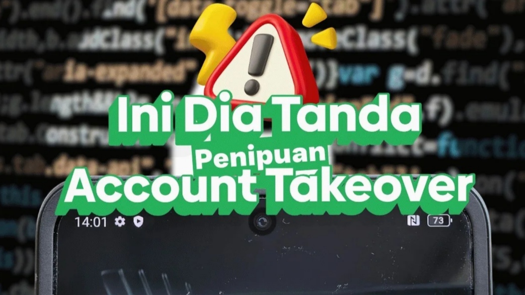 Ini Dia Tanda Penipuan Account Takeover! Yuk Kenali Tandanya Sebelum Terlambat! Ini Dia Tanda Penipuan Account Takeover! Yuk Kenali Tandanya Sebelum Terlambat!