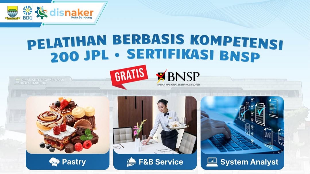 Disnaker Kota Bandung Buka Pelatihan Berbasis Kompetensi dengan Biaya Gratis, Berikut Syarat dan Ketentuannya! Disnaker Kota Bandung Buka Pelatihan Berbasis Kompetensi dengan Biaya Gratis, Berikut Syarat dan Ketentuannya!
