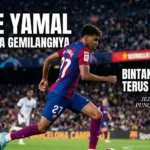 Lamine Yamal dan Performa Gemilangnya, Bintang Muda yang Terus Jadi Sorotan
